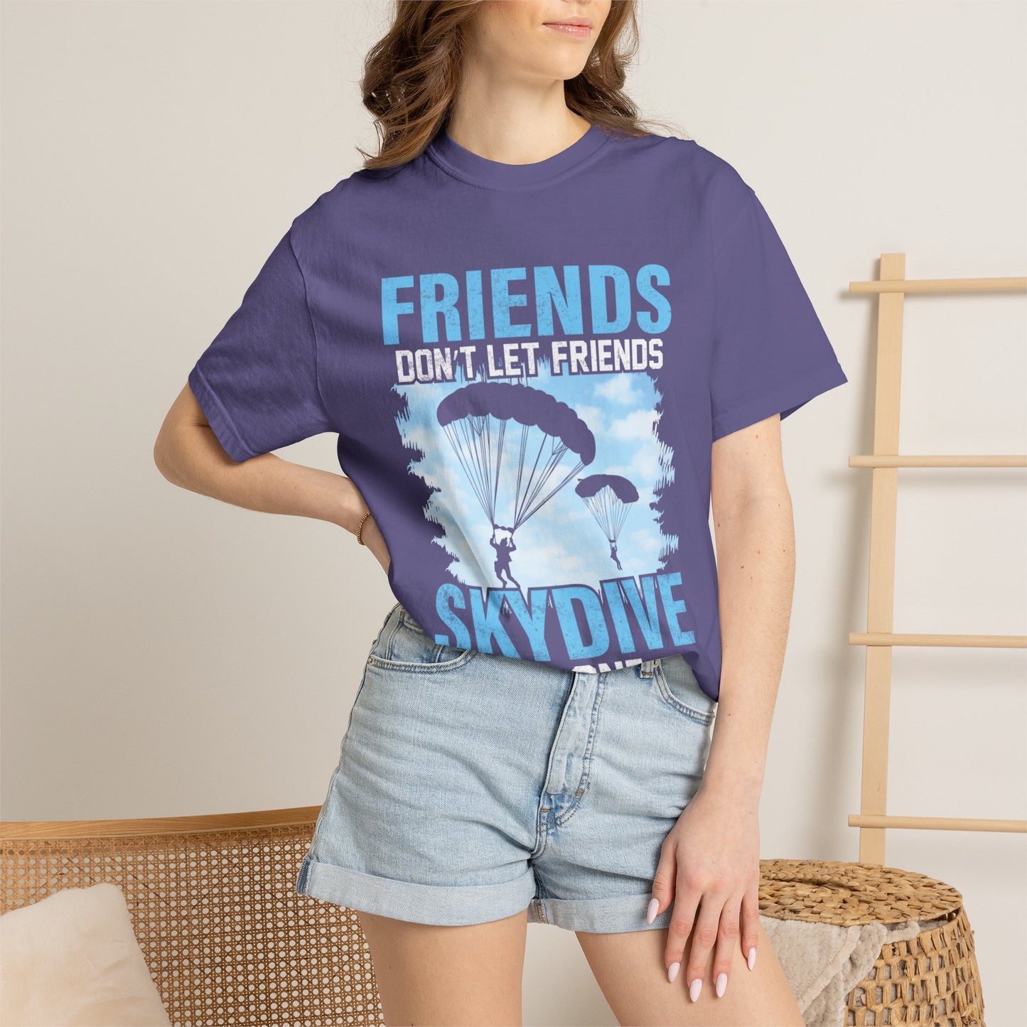 Adventurous Friends Don’t Let Friends Skydive Alone Thrill-Seeker Lifestyle Adventure Enthusiast Skydiving Community Unisex Heavy Cotton T-Shirt