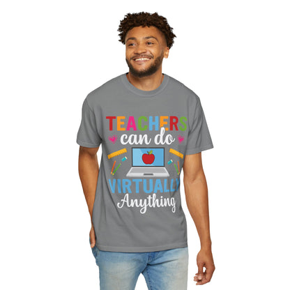 Inspirational Teacher Can Do Virtually Anything Enlightenment Bridge Builder Lifelong Mission Unisex Heavy Cotton T-Shirt