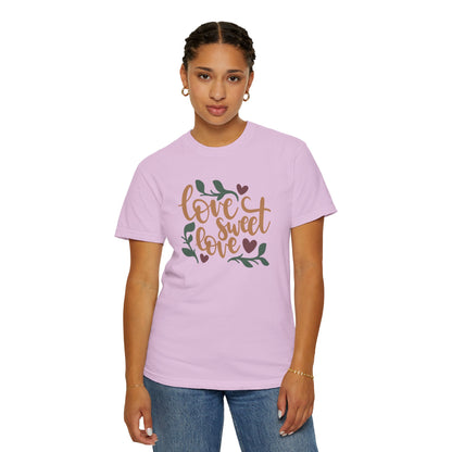 Love Sweet Love Boundless Love Affection Lover’s Tee Infinite Bliss Butterfly Kisses Evergreen Romance Unisex Heavy Cotton T-Shirt