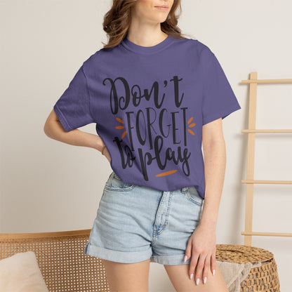 Don’t Forget To Play Warriors Tee Non-Stop Playing Gaming Obsession Unisex Heavy Cotton T-Shirt