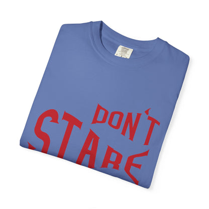 Don’t Stare Me Politeness Tee Personal Space Self-Consciousness Respect Boundaries Unisex Heavy Cotton T-Shirt
