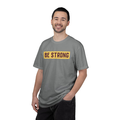 Be Strong Quotes Best Selling Unisex Heavy Cotton T-Shirt