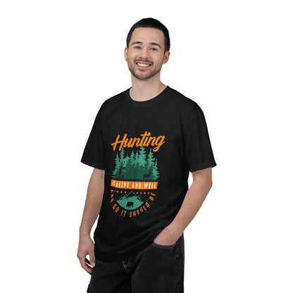 Funny Hunting Is Alive And Well Hunting Enthusiast Hunting Season Sarcastic Forest Wilderness Adventure Unisex Heavy Cotton T-Shirt