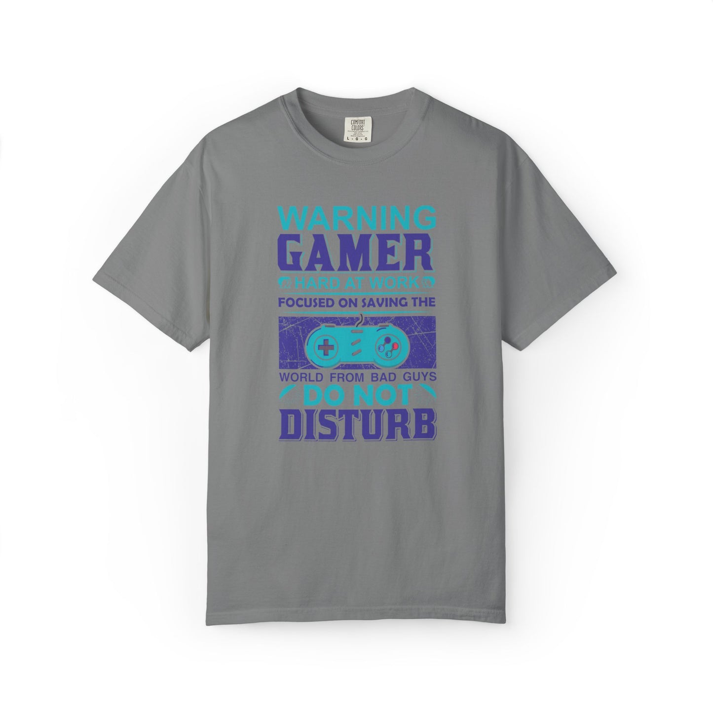 Funny Warning Gamer Do Not Disturb Digital Protector Virtual Heroism Sarcastic Battle Against Evil Unisex Heavy Cotton T-Shirt