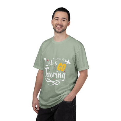 Let’s Go Touring Trendy Tee Travel Addict Exploring Adventurous Tour Lover Tourist Journey Unisex Heavy Cotton T-Shirt
