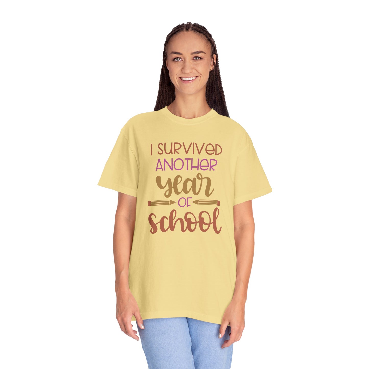 I Survived Another Year Of School Action Goal Setting Achievement Tee Self-Improvement Motivation Unisex Heavy Cotton T-Shirt