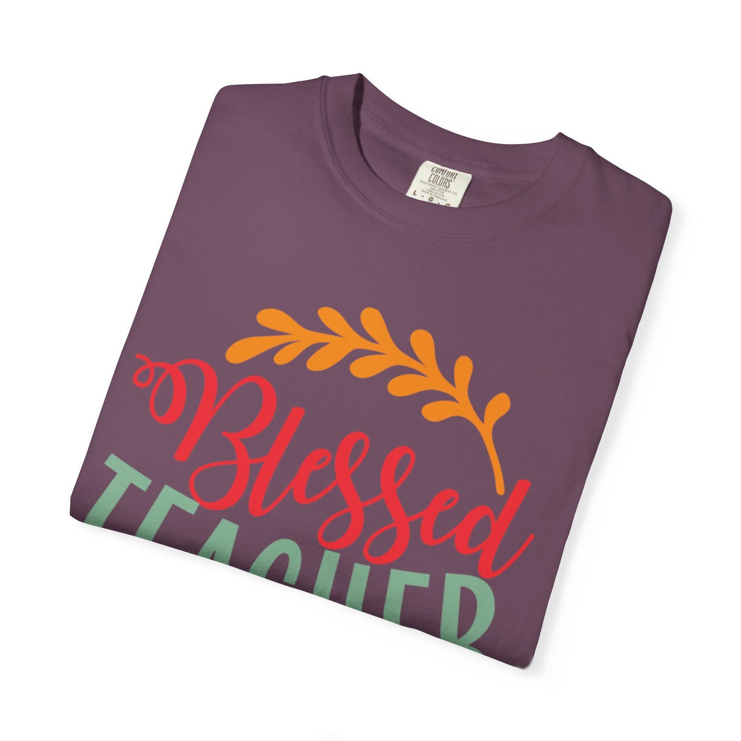 Blessed Teacher Role Model Supportive Learning Positive Reinforcement Moral Values Unisex Heavy Cotton T-Shirt