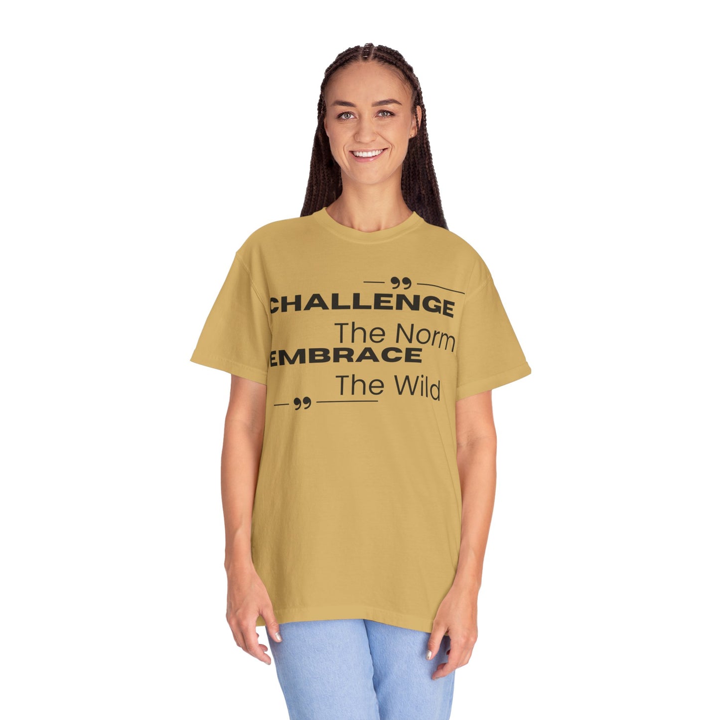 Challenge the Norm Embrace the Wild - Unisex Garment-Dyed T-shirt