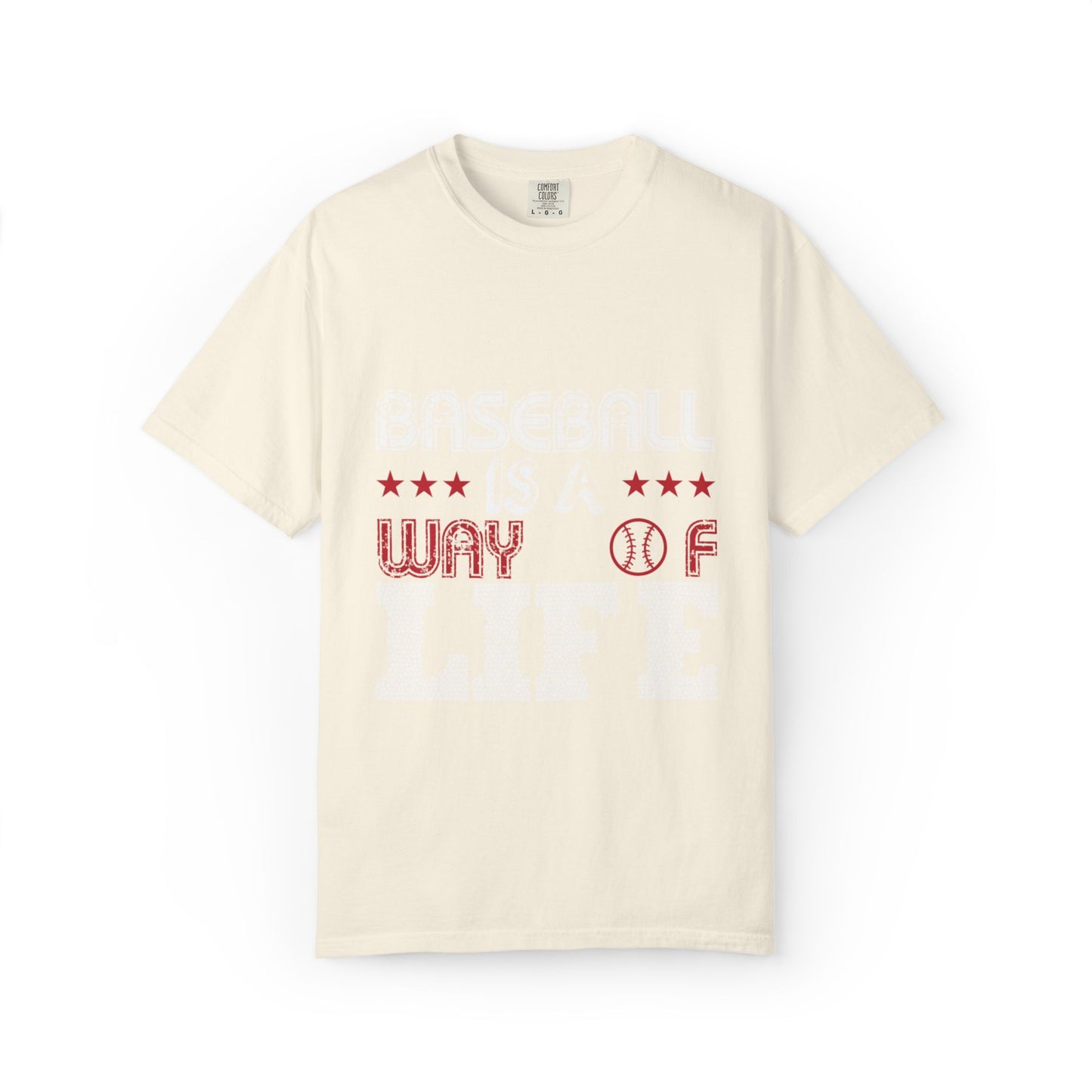 Funny Baseball Is A Way Of Life Sarcastic Deep Love Happiness Passion Baseball lovers Sports Preference Unisex Heavy Cotton T-Shirt