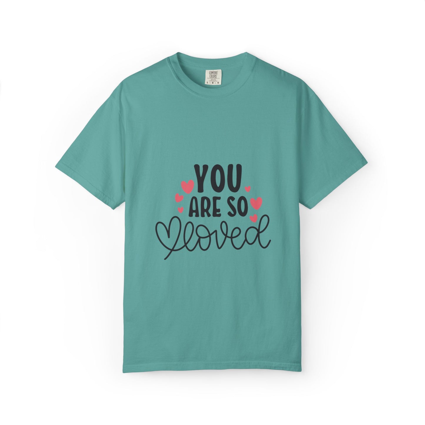 You Are So Loved More Love Tee Hug Rainbow Passion Unconditional Soulful Connection Unisex Heavy Cotton T-Shirt