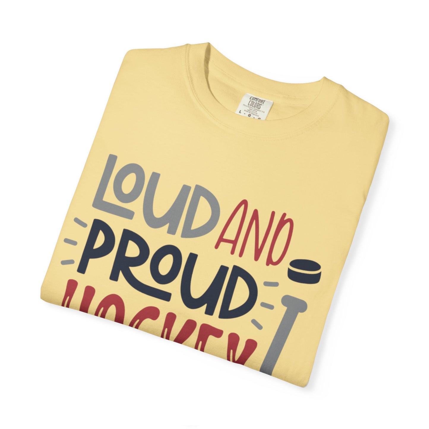 Loud & Proud Hockey Mom Power Play Cheering Stickhandling Sports Tee Legend Unisex Heavy Cotton T-Shirt