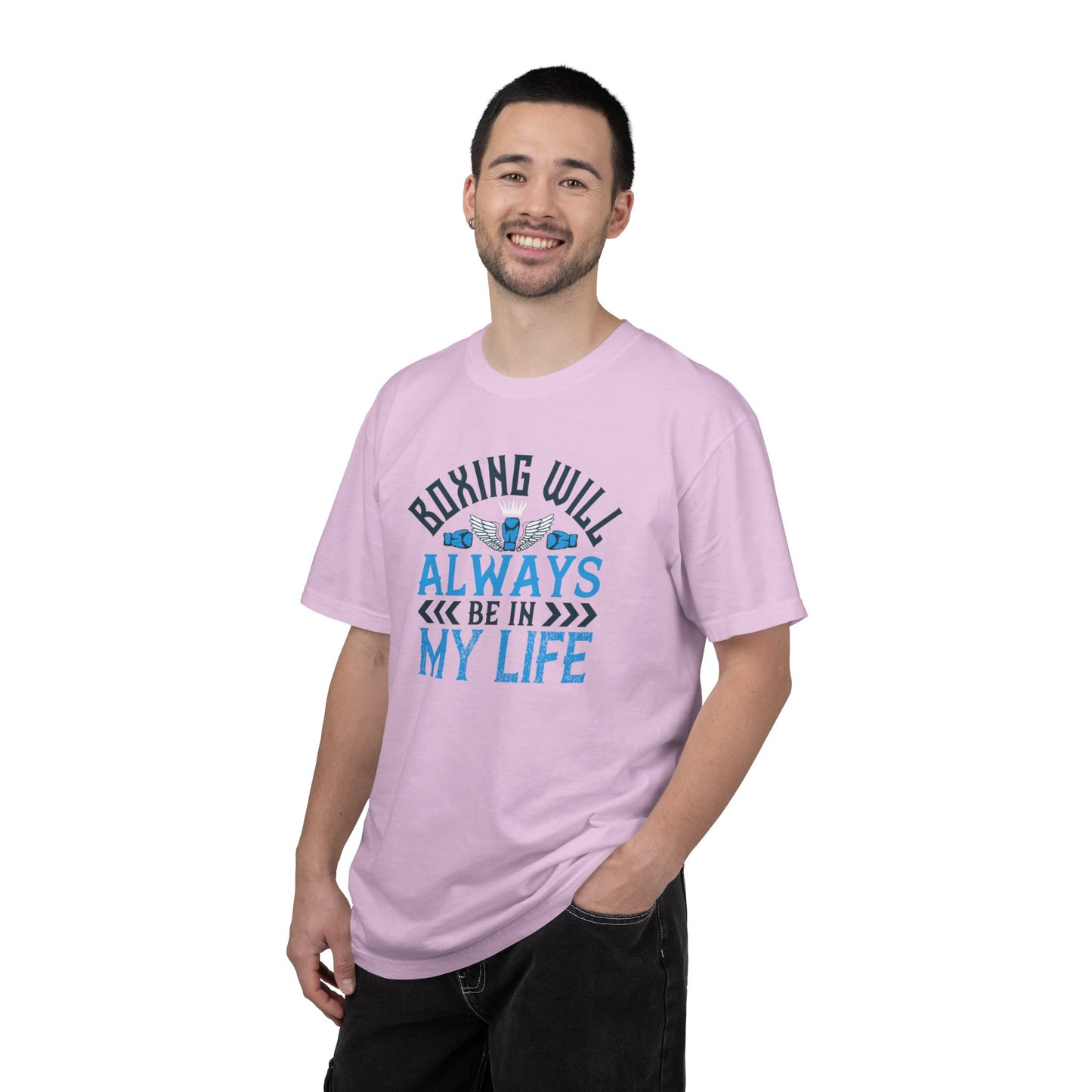 Funny Boxing Will Always Be In My Life Passion Sarcastic Love Boxing Gloves Boxing Legacy Unisex Heavy Cotton T-Shirt
