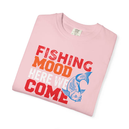 Fishing Mood Fishing Gear Sarcastic Fisherman Fishing Tee Unisex Heavy Cotton T-Shirt