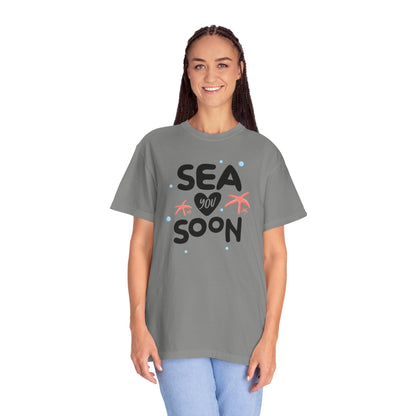 Sea You Soon Sarcastic Tee Ocean Wordplay Seaside Lover Summer Goodbye Ocean Trip Unisex Heavy Cotton T-Shirt