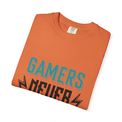 Gamers Never Die Warriors Tee Non-Stop Playing Obsession Mastery Thrill Unisex Heavy Cotton T-Shirt