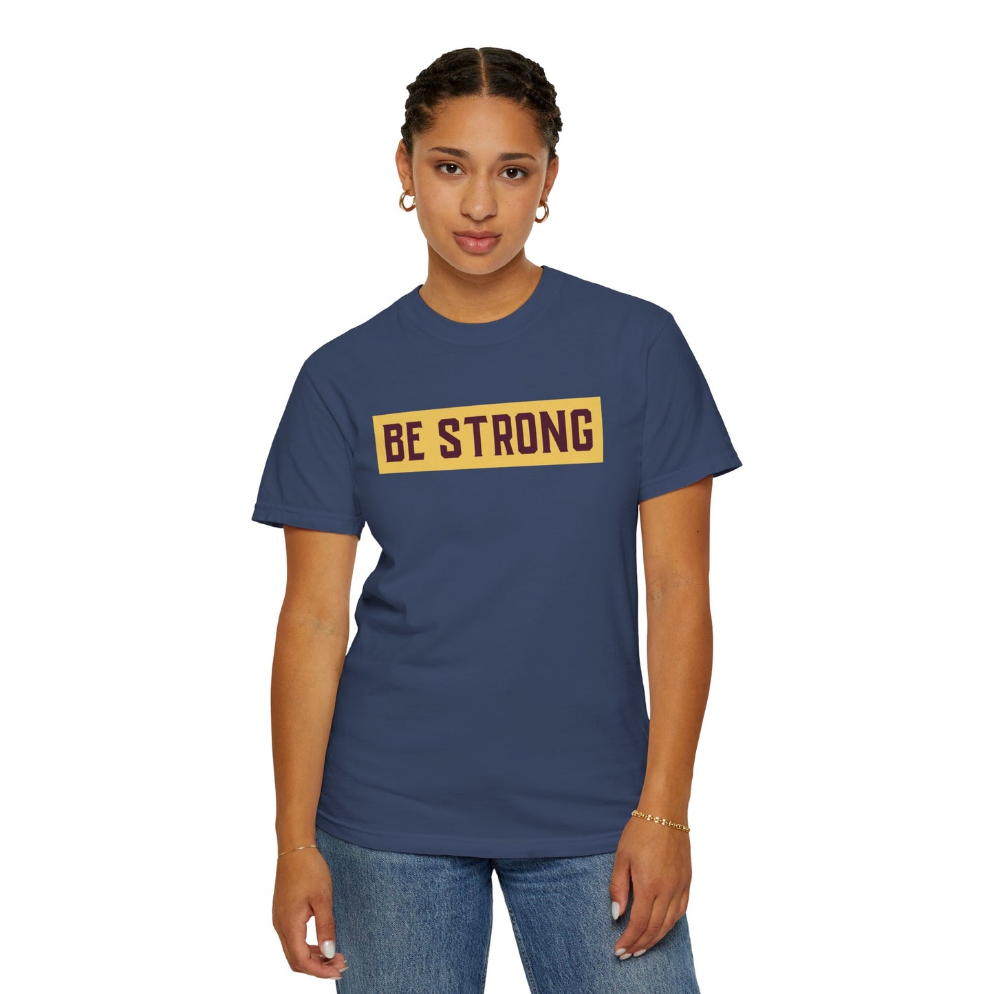 Be Strong Quotes Best Selling Unisex Heavy Cotton T-Shirt