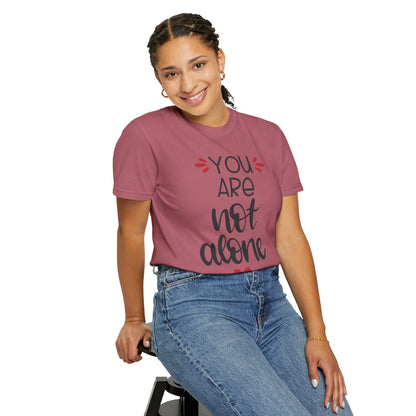 You Are Not Alone Emotional Bond Affection Lovers Tee Romantic Relationship Forever Support Unisex Heavy Cotton T-Shirt
