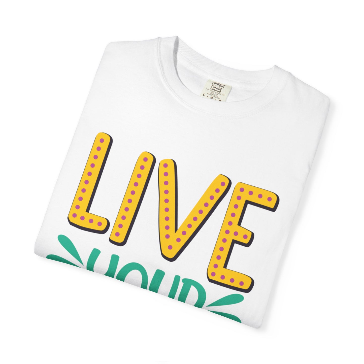 Live Your Purpose Inspirational Tee Stay Focused Positive Message Set Your Goal Empowering Personal Growth Unisex Heavy Cotton T-Shirt