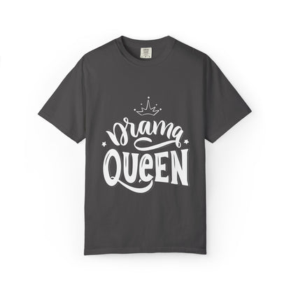 Drama Queen Impulsive Tee Egoistic Attention-Seeking Emotional Exaggeration Unisex Heavy Cotton T-Shirt