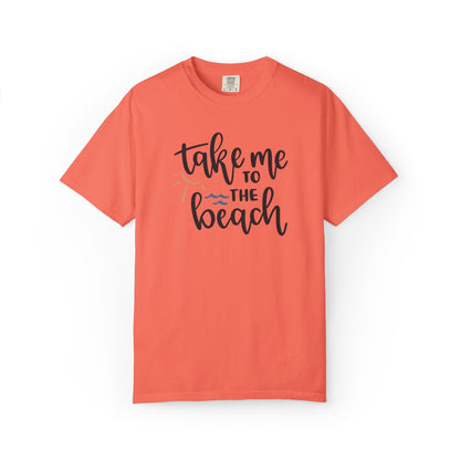 Take Me To The Beach Sunset Vibes Ocean Tee Sandy Celebration Adventure Camp Unisex Heavy Cotton T-Shirt
