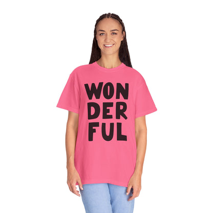 Wonderful Encouragement Self-belief Tee Moral Support Hopefulness Positivity Beautiful Unisex Heavy Cotton T-Shirt