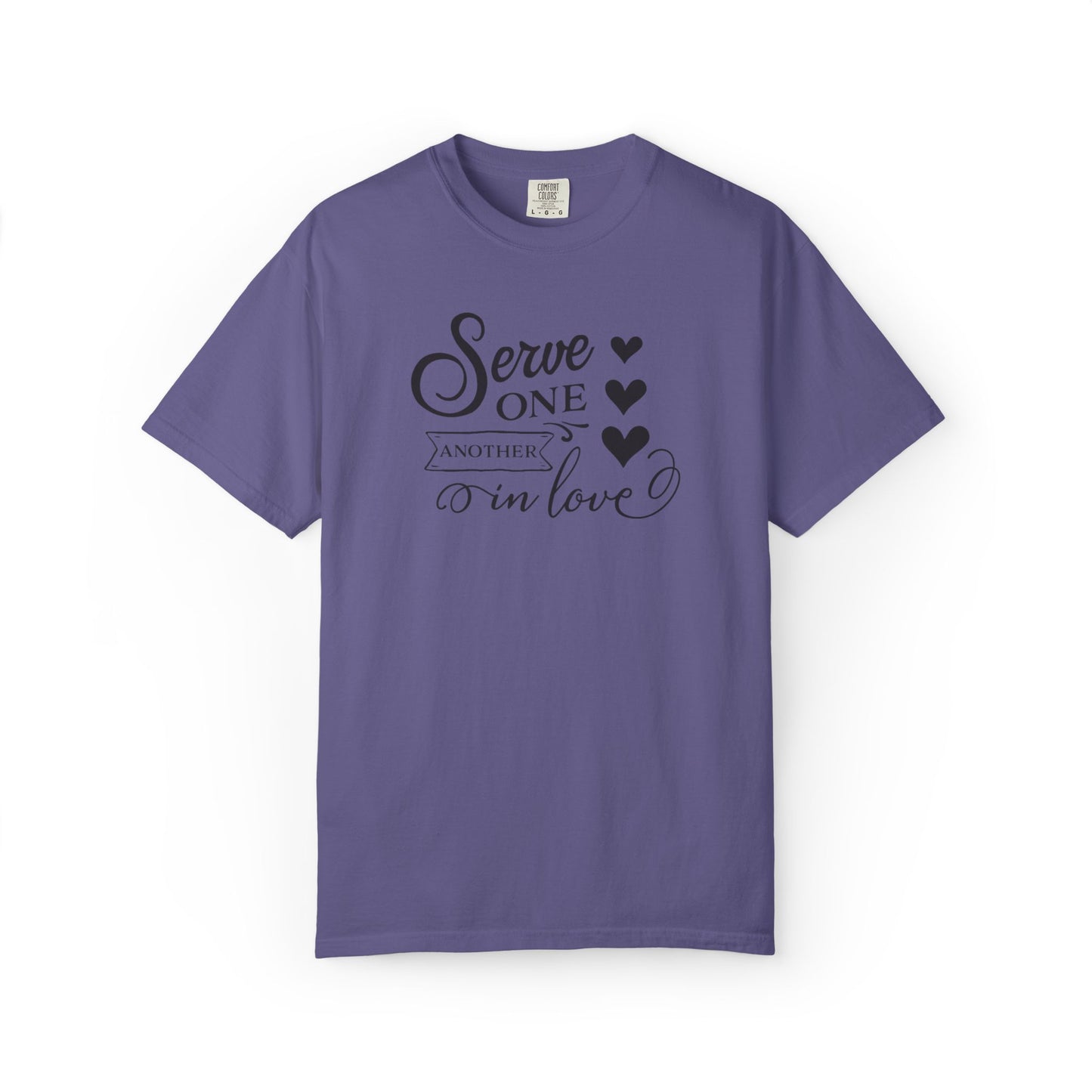 Serve One Another In Love Emotional Bond Affection Lovers Tee Romantic Relationship Forever Support Unisex Heavy Cotton T-Shirt