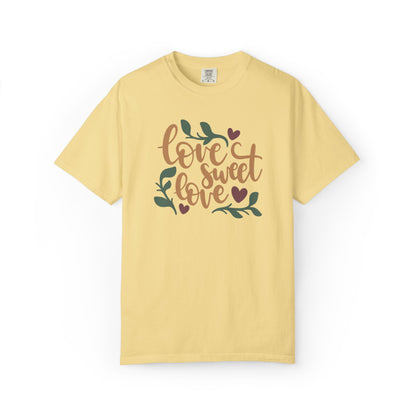 Love Sweet Love Boundless Love Affection Lover’s Tee Infinite Bliss Butterfly Kisses Evergreen Romance Unisex Heavy Cotton T-Shirt