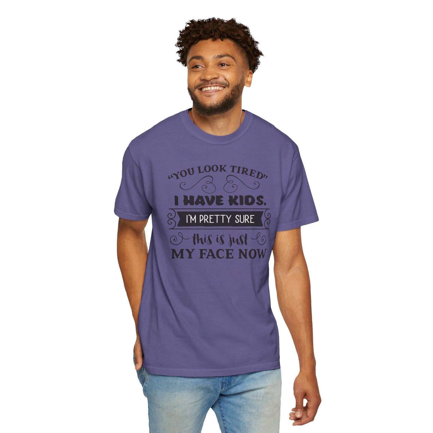 I Have Kids I’m Pretty Sure This Is Just My Face Now Strong Motherhood Tee Parenting Magic Fantasy Reality Wonder Woman Unisex Heavy Cotton T-Shirt