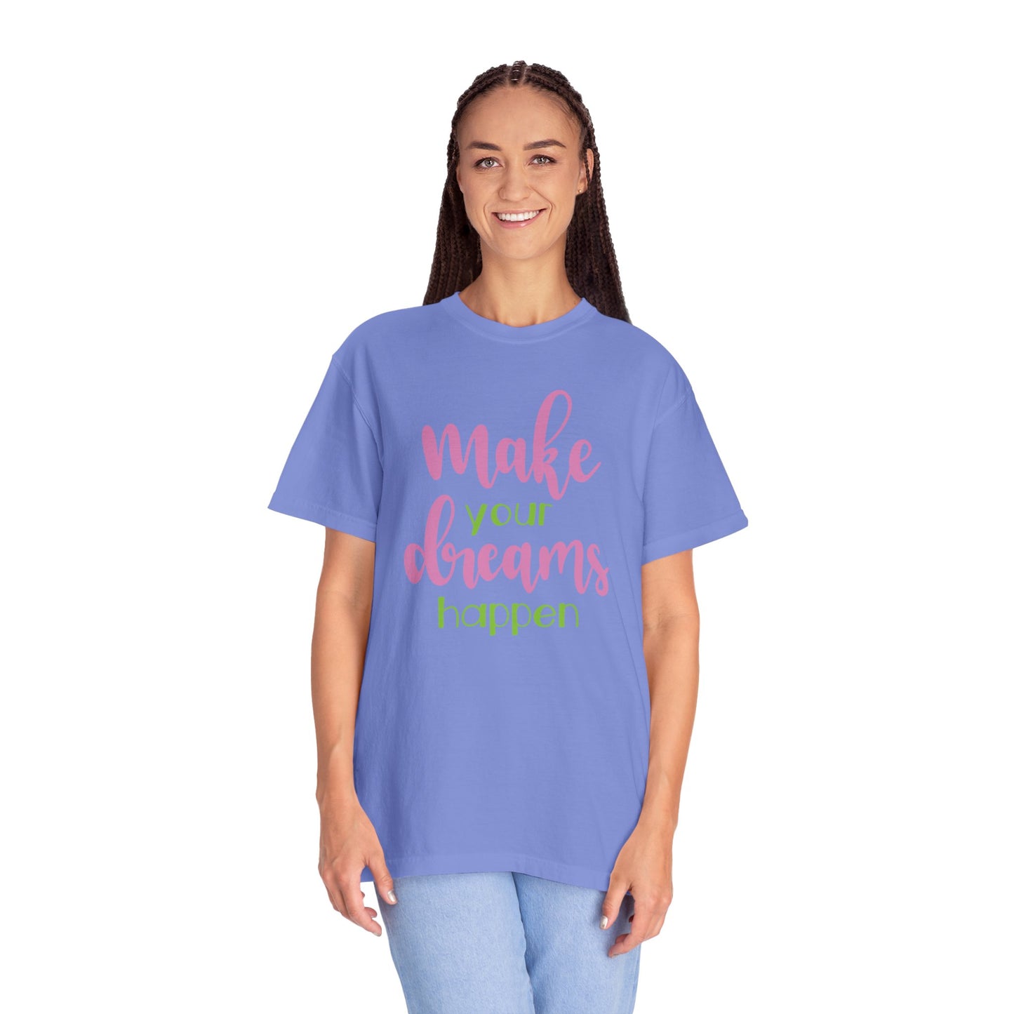 Make Your Dreams Happen Stay Positive Work Hard Success Tee Ambition Hustle Focus Unisex Heavy Cotton T-Shirt