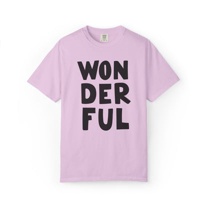 Wonderful Encouragement Self-belief Tee Moral Support Hopefulness Positivity Beautiful Unisex Heavy Cotton T-Shirt