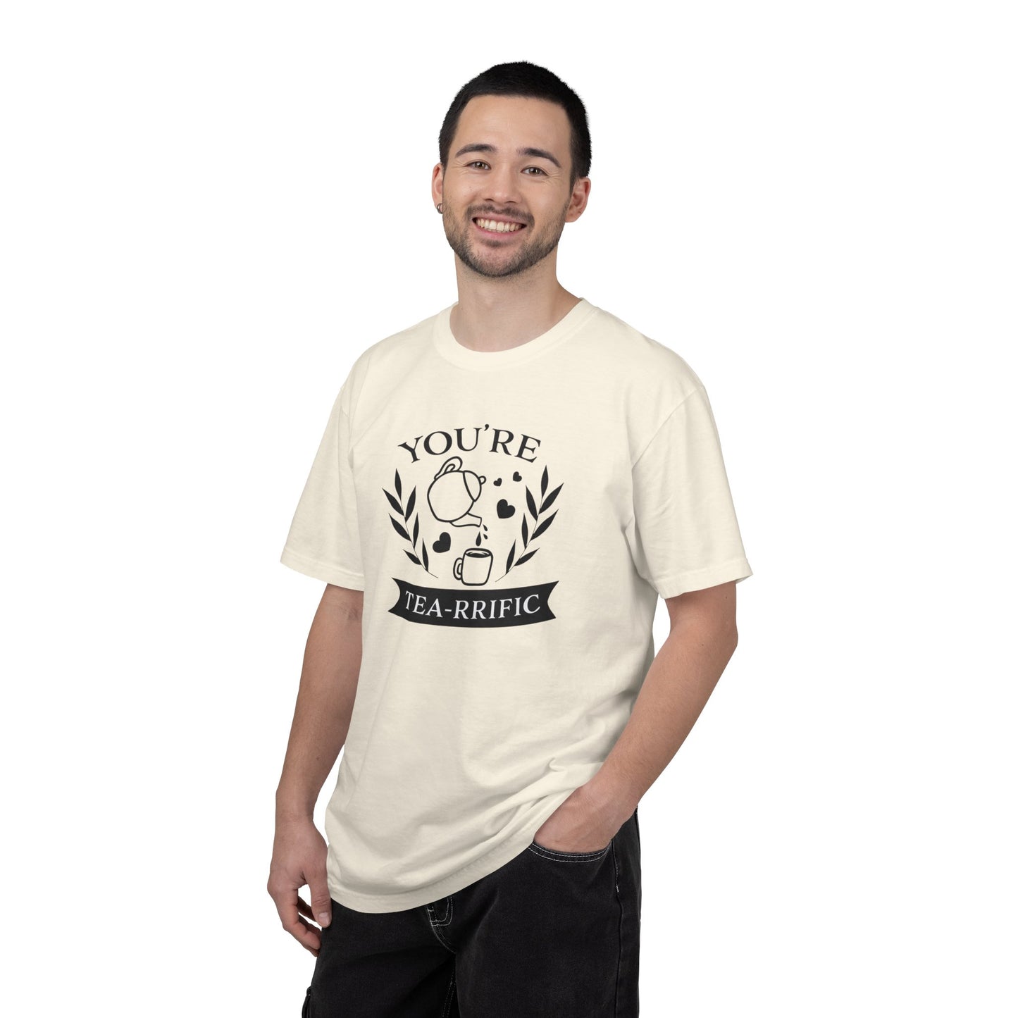 Funny You’re Tea-Rrific Emotional Bond Affection Lovers Tee Sarcastic Romantic Drink Relationship Forever Support Unisex Heavy Cotton T-Shirt