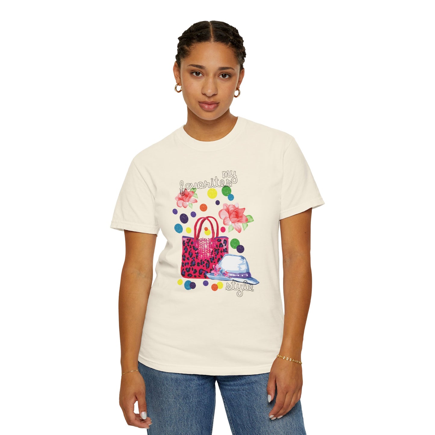 My Favorites Style Elegantly Trendy Tee Cleverly Classy Strong Empowered Fashionable Stylish Cute Unisex Heavy Cotton T-Shirt