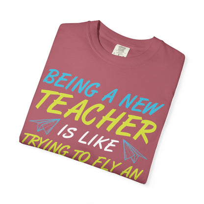 Exciting Being A New Teacher Is Like Trying To Fly An Airplane Professional Development Role Model Unisex Heavy Cotton T-Shirt