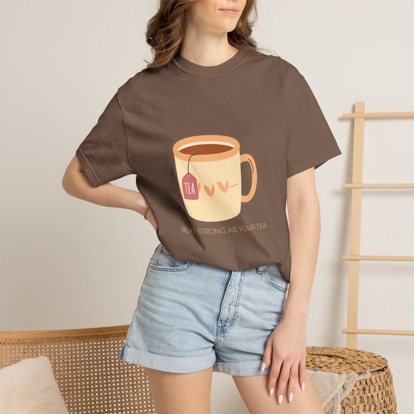 Be as Strong as Your Tea - Unisex Garment-Dyed T-shirt