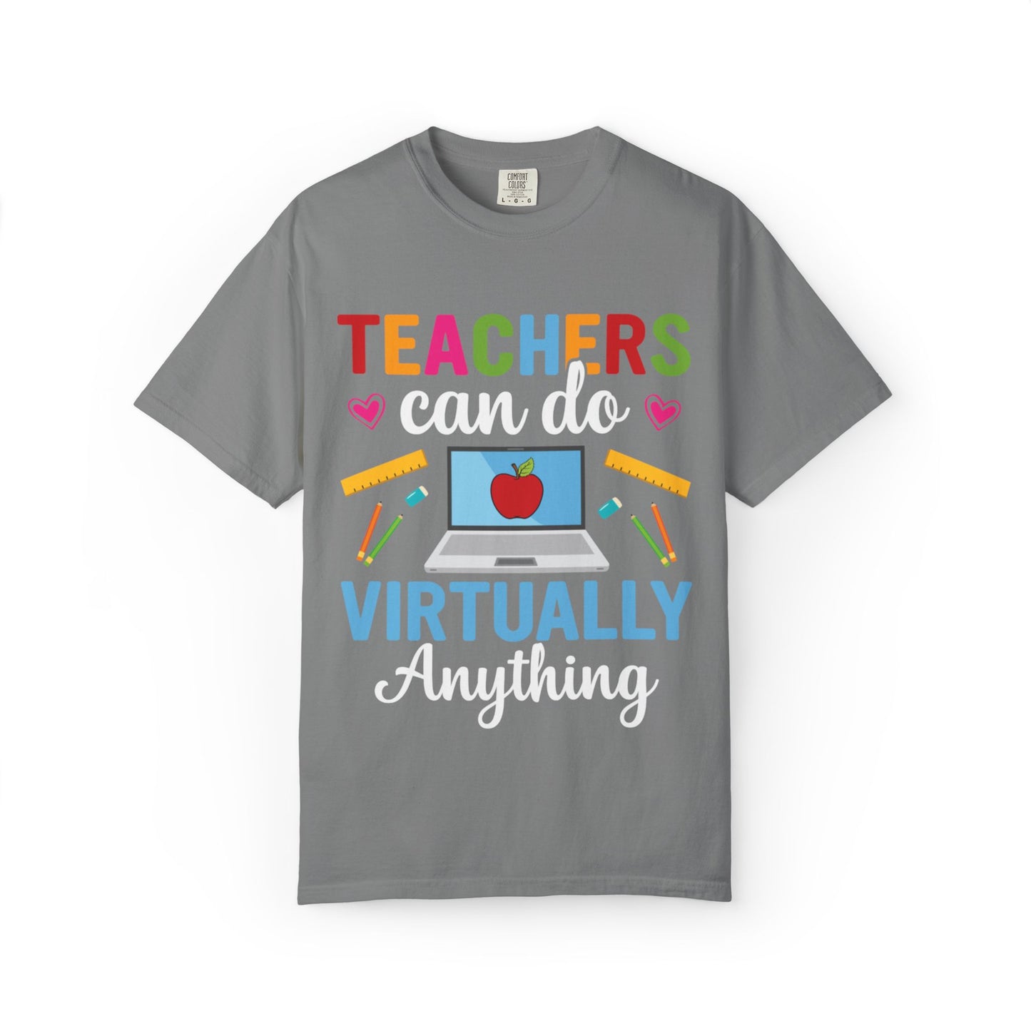 Inspirational Teacher Can Do Virtually Anything Enlightenment Bridge Builder Lifelong Mission Unisex Heavy Cotton T-Shirt