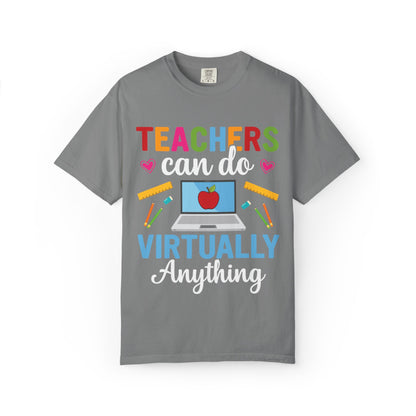 Inspirational Teacher Can Do Virtually Anything Enlightenment Bridge Builder Lifelong Mission Unisex Heavy Cotton T-Shirt