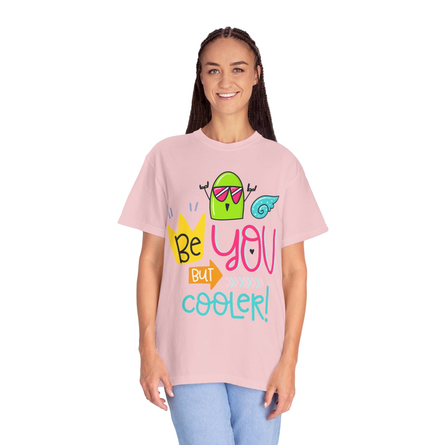 Be You But Cooler! Embrace Freedom Tee Youthful Spirit Fearless Living Carefree Life Unisex Heavy Cotton T-Shirt
