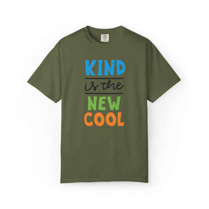 Kind Is The New Cool Positive Affirmation Tee Heartfelt Advice Inspirational Words Unisex Heavy Cotton T-Shirt