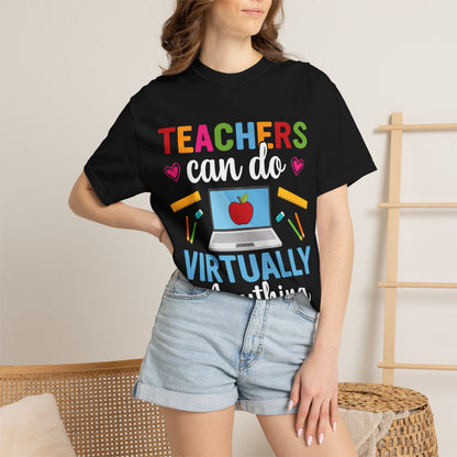 Inspirational Teacher Can Do Virtually Anything Enlightenment Bridge Builder Lifelong Mission Unisex Heavy Cotton T-Shirt