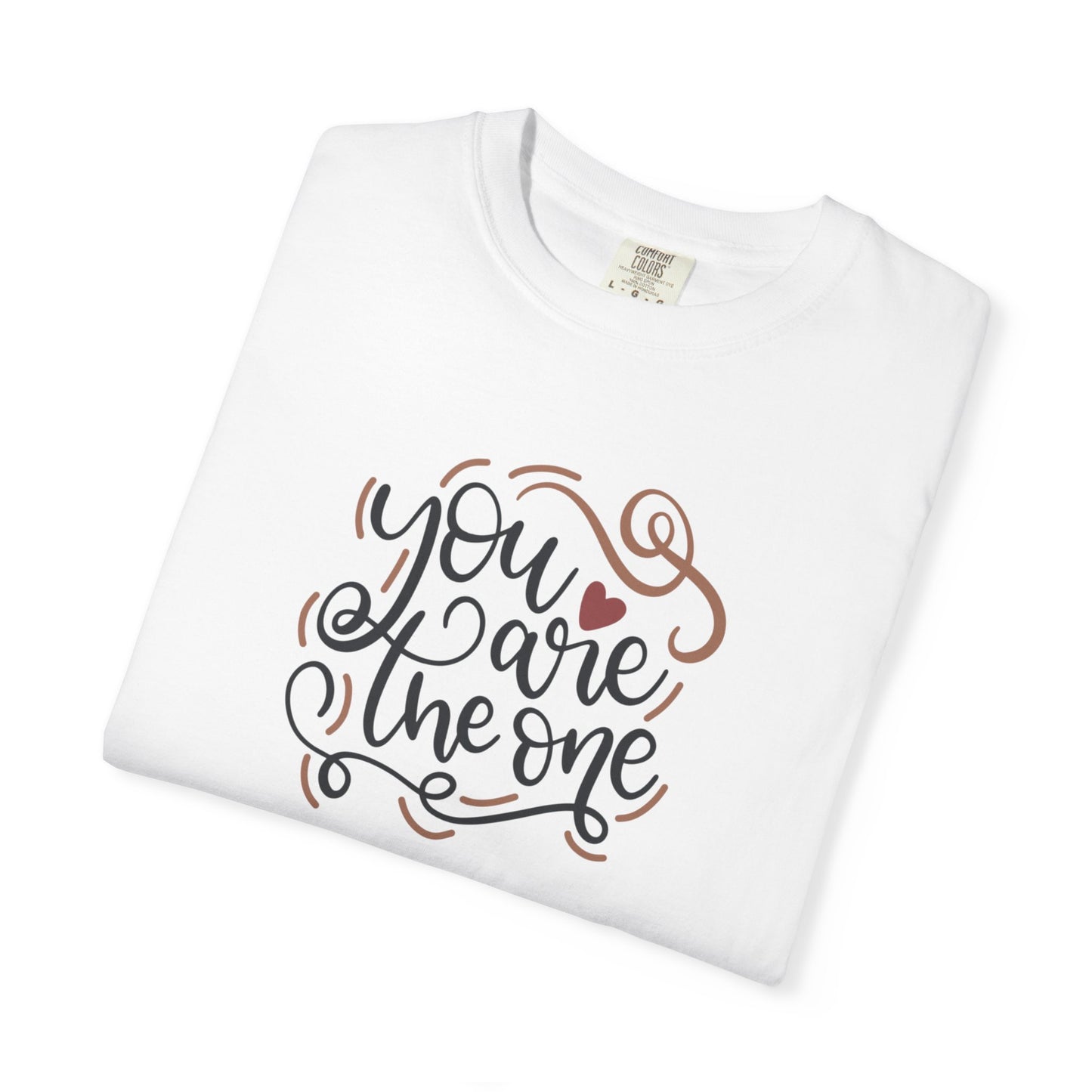 You Are The One Heartfelt Moments Tee Serendipity Connection Romance Chemistry Beginning Of Love Unisex Heavy Cotton T-Shirt