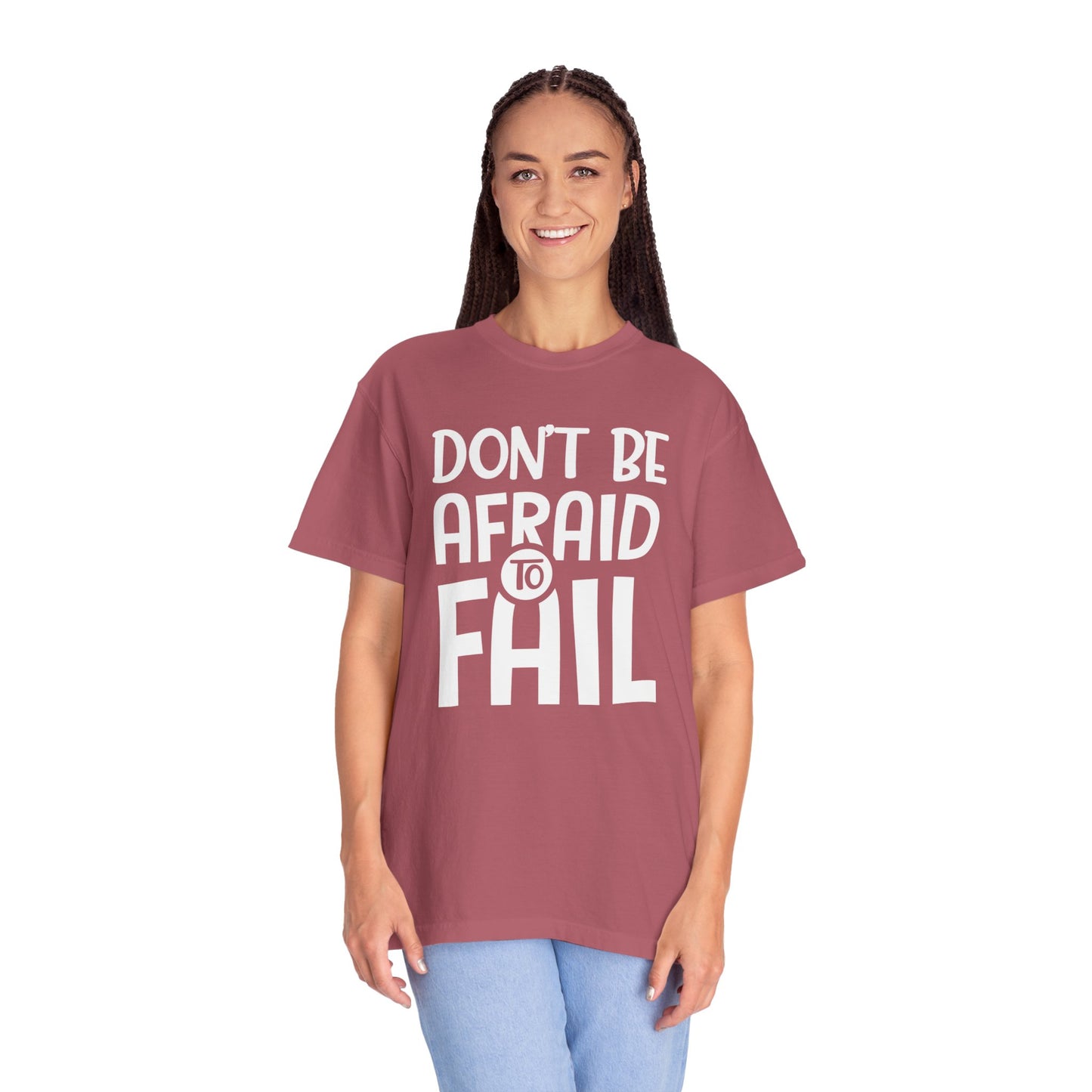 Motivational Don’t Be Afraid To Fail Hard Work Rise Above Positivity Determination Progress Dedication Unisex Heavy Cotton T-Shirt