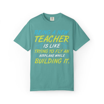 Exciting Being A New Teacher Is Like Trying To Fly An Airplane Professional Development Role Model Unisex Heavy Cotton T-Shirt