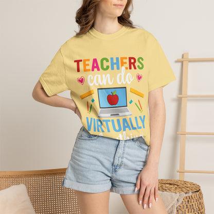 Inspirational Teacher Can Do Virtually Anything Enlightenment Bridge Builder Lifelong Mission Unisex Heavy Cotton T-Shirt